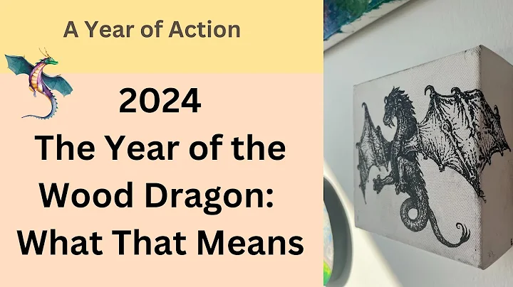 Here's the Most Important Thing You Need to Know for 2024, Year of the Wood Dragon & Year of Action - DayDayNews