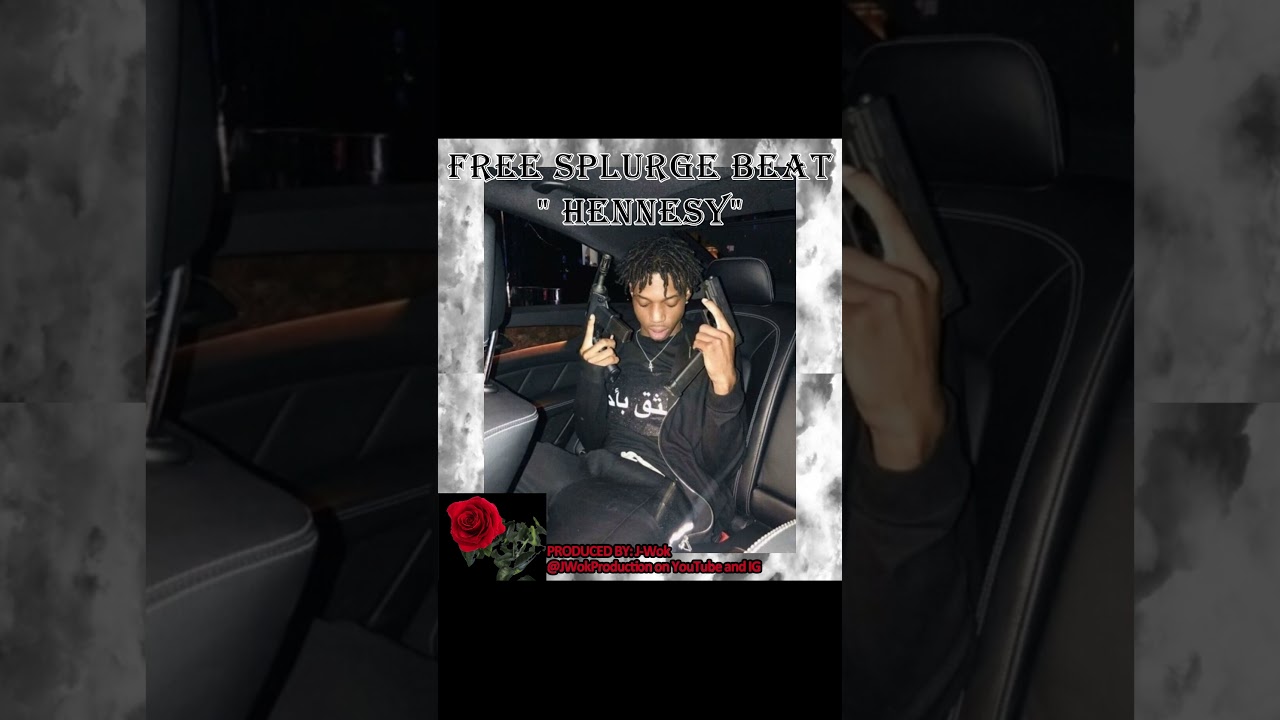 free splurge beat "Hennesy" 