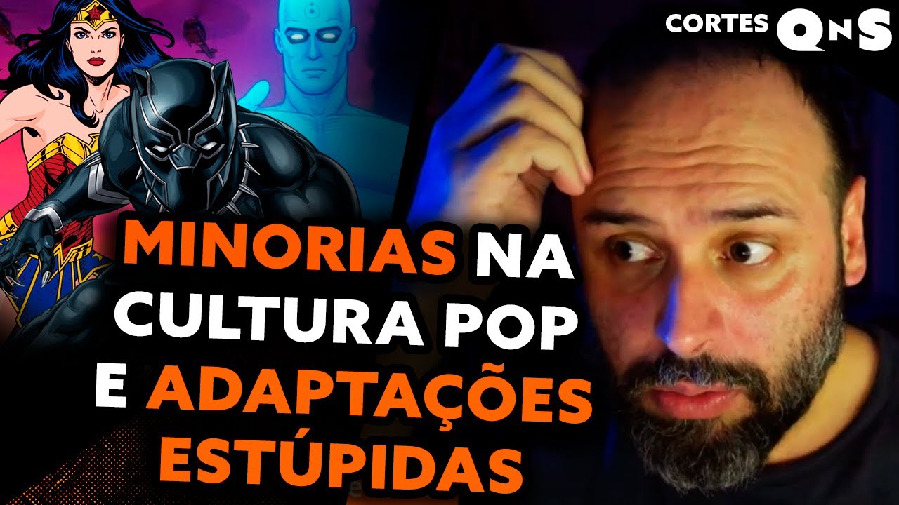 As mulheres da DC, os negros da Marvel e a adaptação ruim de Watchmen