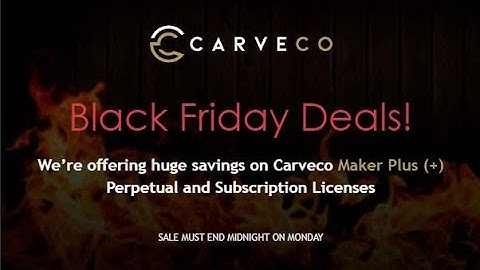 Carveco Maker + Black Friday Sale!!!
