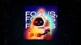 Fly notes - Focus, Focus and Focus #Lofiuniverse