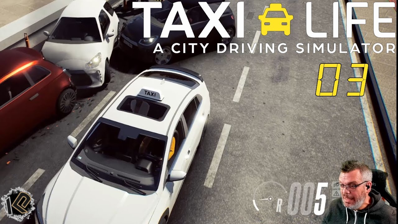 🚕Lets Play Taxi Life: A City Driving Simulator| Folge 03 | Unfälle