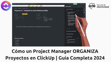 Cómo un Project Manager ORGANIZA Proyectos en ClickUp | Guía Completa 2024 ✅