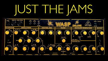 Behringer Wasp Deluxe - Just The Jams