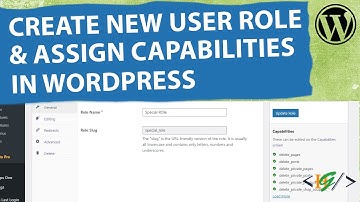 How to Create a New WordPress User Role and Assign Capabilities