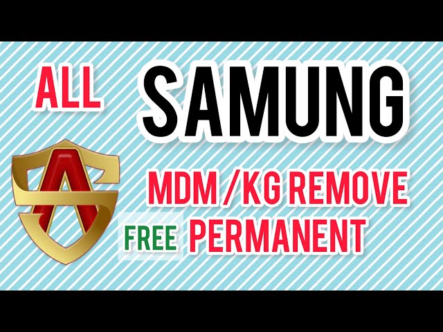 Samsung mdm unlock tool free 2022 class=