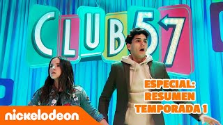 RESUMEN de la temporada 1 de CLUB 57 en 12 minutos | Nickelodeon en Español