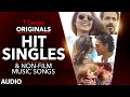 T-SERIES ORIGINALS | HIT SINGLES | Non Film Music Songs | Audio Jukebox |  Latest Hindi Songs 2016