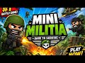 Mini Militia Classic Playing Against LAGGERS But I Still WIN