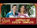 As Aventuras de Poliana | capítulo 419 - 23/12/19, completo