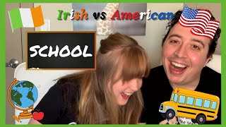 How Different is School in Ireland vs USA?! | IRISH VS AMERICAN 🇮🇪🇺🇸