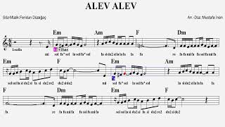 Alev Alev--Am--Play Along--Guitar,Keyboard,Flute,Violin,Melodica,Ukulele,Recorder.