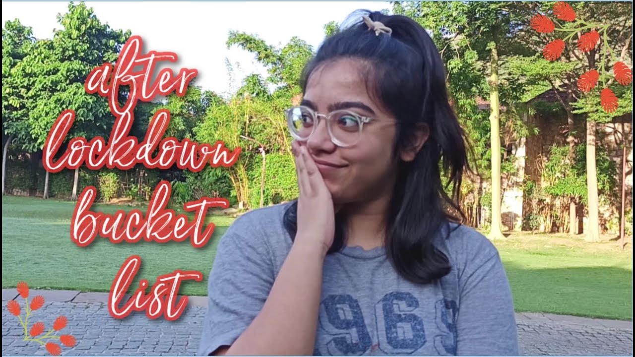 Post Quarantine Bucket List Ideas YouTube