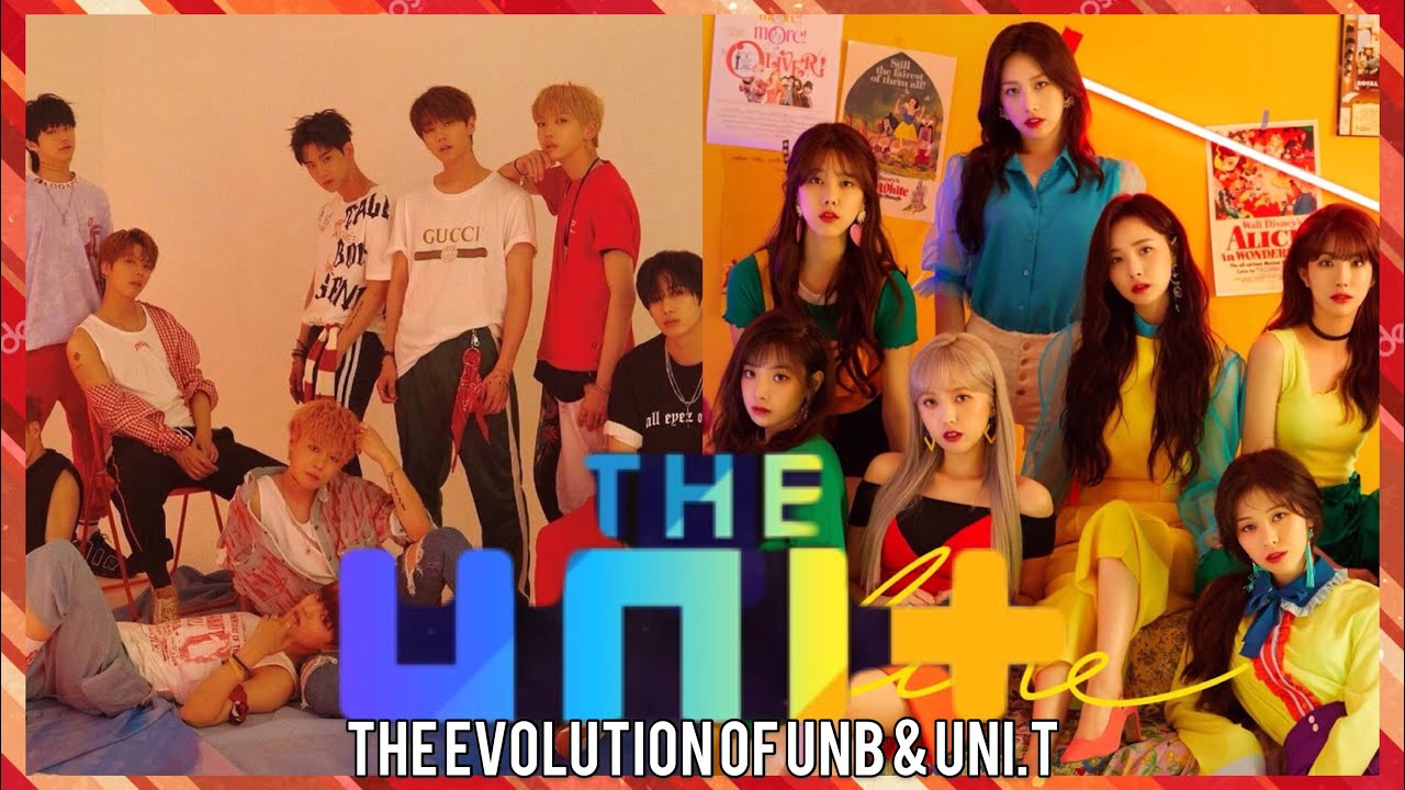 The Unit (더 유닛/UNB/Uni.T) - Music Evolution | 2017 - 2019