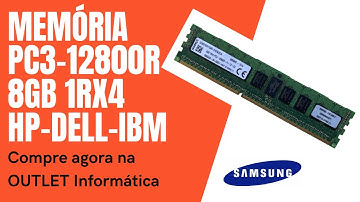Memória KINGSTON 8GB PC3 12800R 1RX4 DDR3 - Compre agora mesmo na OUTLET Informática