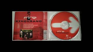 2 THOUSAND FEAT D D KLEIN • FIRE (Extended Mix)