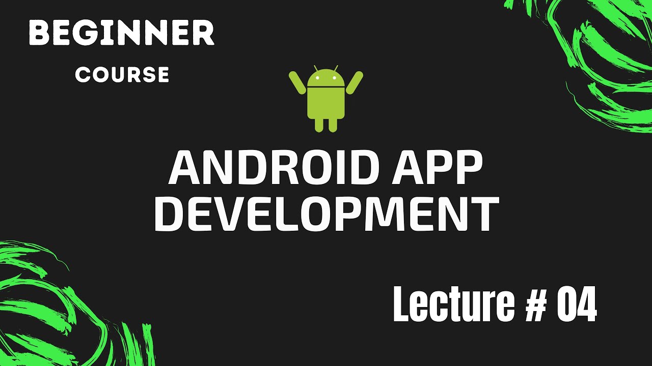 Lecture 04 | How android apps run | Android tutorial step by step