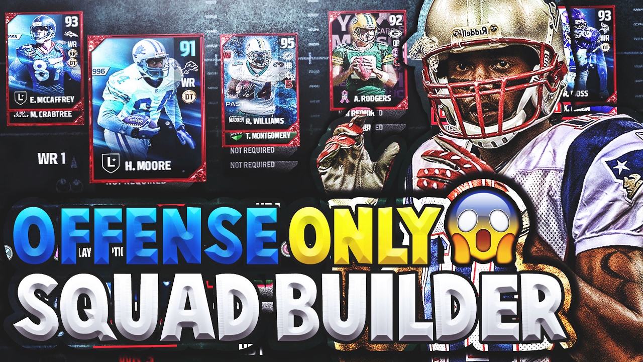 OFFENSE ONLY SQUAD BUILDER! MADDEN 17 ULTIMATE TEAM YouTube