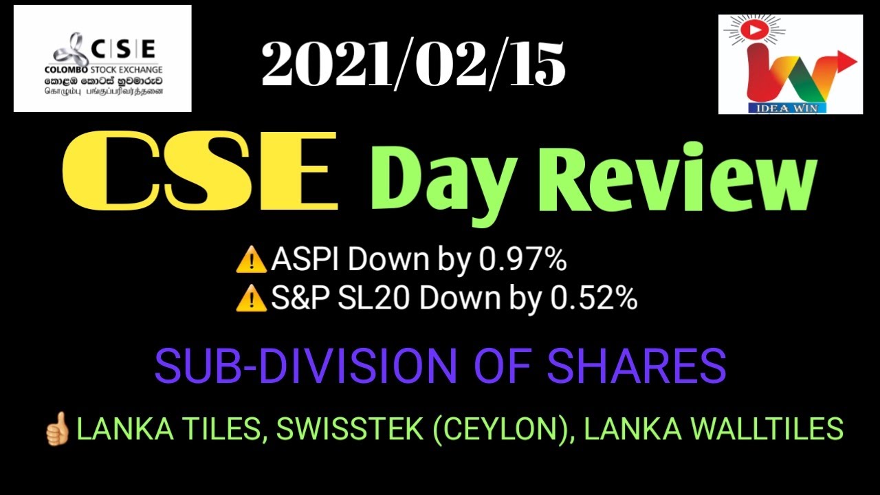 2021.02.15 CSE Day Review|Colombo Stock Exchange.|Share Market|IDEA WIN.English
