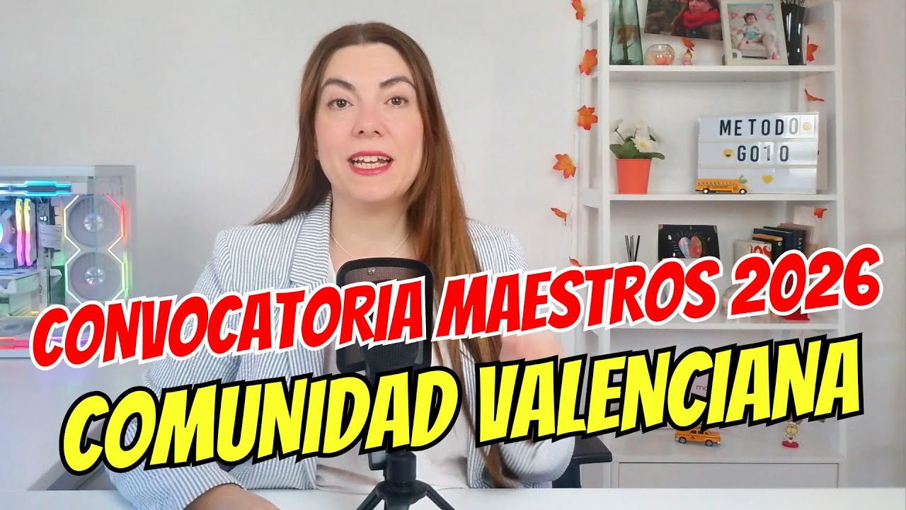 CONVOCATORIA MAESTROS 2026: Comunidad Valenciana