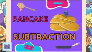 Pancake subtraction for kids - count the pancake toppings