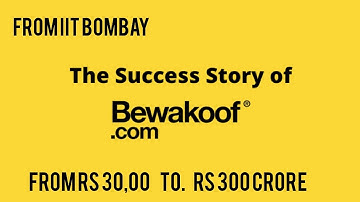 The success story of bewakoof / IIT BOMBAY / bewakoof.com /THARUN DHARSAN / ghanta engineering