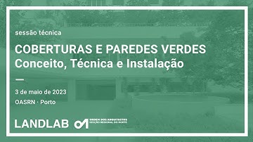 Sessão Técnica Landlab | Coberturas e Paredes Verdes