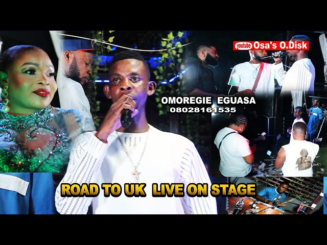 OMOREGIE EGUASA ROAD TO UK LIVE ON STAGE class=