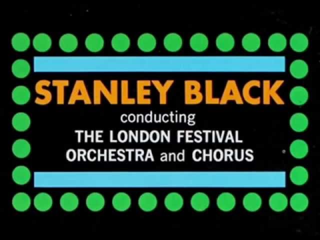 Stanley Black - Theres No Business Like Show Business