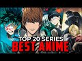 Top 20 best anime series to watch anime recommendations