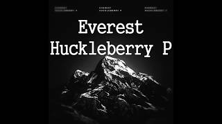 [가사]Everest-Huckleberry P[Lyrics]