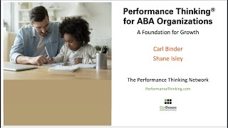 Performance Thinking for ABA Organizations