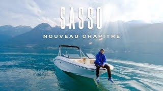 Sasso - Nouveau chapitre (Clip officiel)