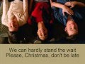 The chipmunk song (Christmas don't be late) glee lyrics