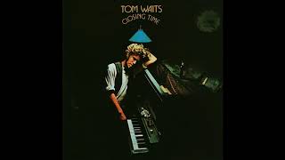 Tom Waits - Closing Time