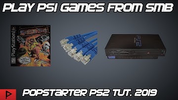 Play PS1 Games From PS2 SMB Using Popstarter and OPL Tutorial (2019)