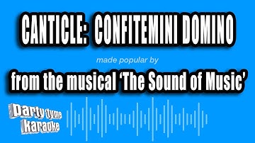 Thumbnail of 'The Sound of Music' - Canticle: Confitemini Domino (Karaoke Version)