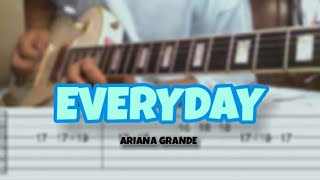 Everyday  Ariana Grandeguitar Coverwith Tabs Edrianyt