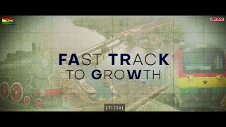 Fast Track To Growth - Tema-Mpakadan Railway Project, Ghana (4K)