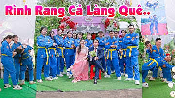 Đám Cưới Rình Rang CÔ DÂU CHÚ RỂ VÕ SƯ BÊN DÀN ĐỆ TỬ BƯNG MÂM HOÀNH TRÁNG Vui Quá Kiên Giang Ơi