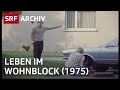 Wohnen in einem modernen Block (1975) | SRF Archiv