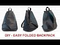 DIY Folded Backpack - Suitable for beginner - Tutorial membuat ransel mudah untuk pemula