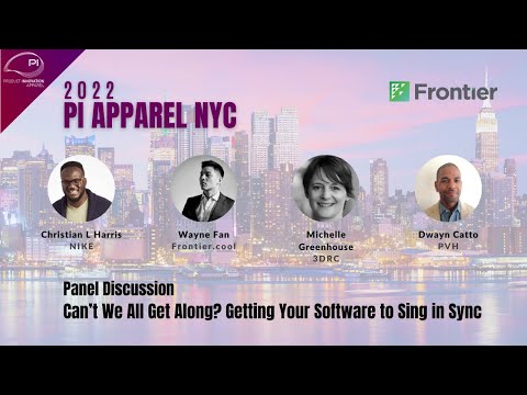 PI Apparel NYC 2022 Panel Discussion: Can’t We All Get Along? Getting Your Software to Sing in Sync