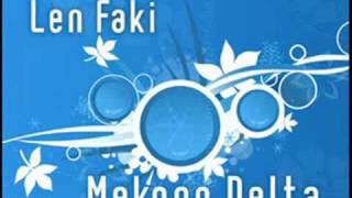 Len Faki - Mekong Delta  [HQ]