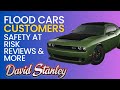 David Stanley Customer Nightmares, Flood Cars, Unsafe Cars, And Illegal Activity In Finance?
