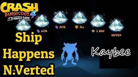 SHIP HAPPENS N.Verted Hidden Gem | Crash Bandicoot 4: It