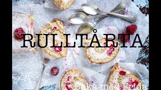 Baka med Frida - Rulltårta med Hallon