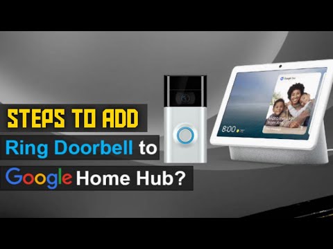 How to Get Nest Hello Doorbell Notifications on Your Google Home Hub