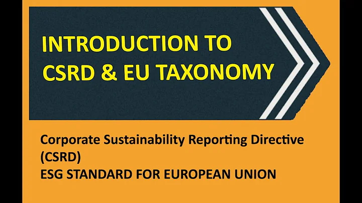 Introduction to the EU Taxonomy & CSRD | ESG Reporting in the EU