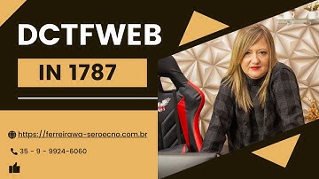 DCTFWEB- IN 1787- Previdenciária INSS-IRRF-FUN- e-SOCIAL.@Ferreirawa